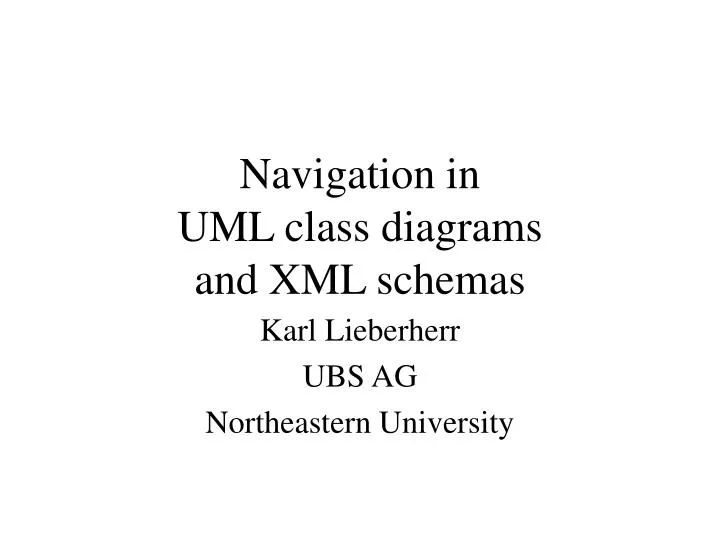 navigation in uml class diagrams and xml schemas