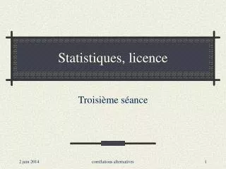 Statistiques, licence