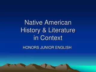 Native American History &amp; Literature in Context