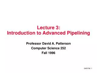 Lecture 3: Introduction to Advanced Pipelining