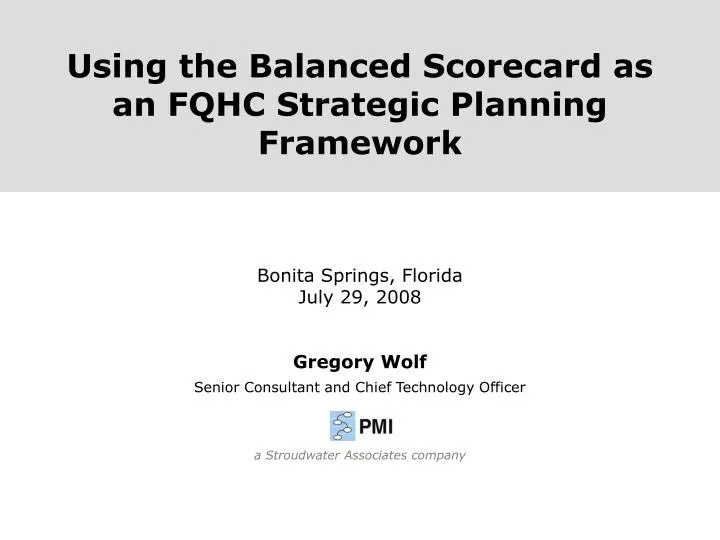 using the balanced scorecard as an fqhc strategic planning framework