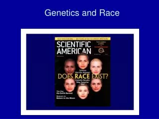 Genetics and Race