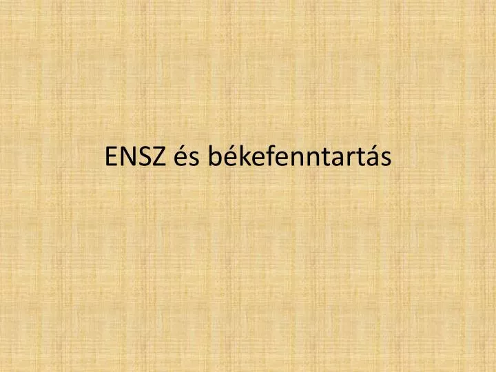 ensz s b kefenntart s