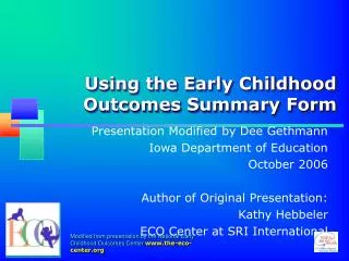 Using the Early Childhood Outcomes Summary Form