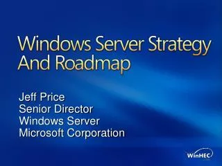 Windows Server Strategy And Roadmap