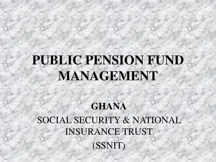 public pension fund management