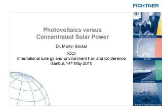 Photovoltaics versus Concentrated Solar Power