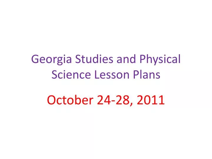 georgia studies and physical science lesson plans