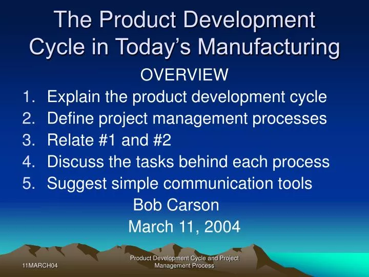 the product development cycle in today s manufacturing