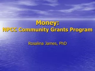 Money: NPCC Community Grants Program