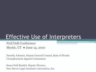 Effective Use of Interpreters