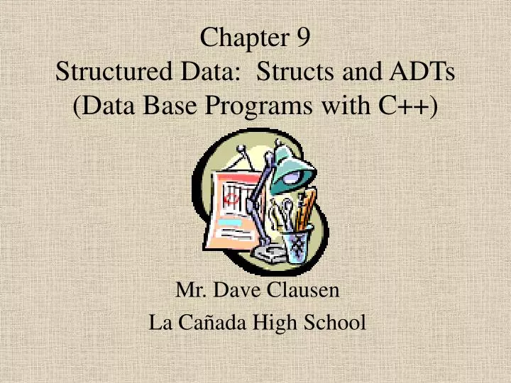 chapter 9 structured data structs and adts data base programs with c