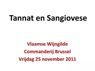 tannat en sangiovese