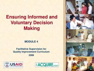 Ensuring Informed and Voluntary Decision Making