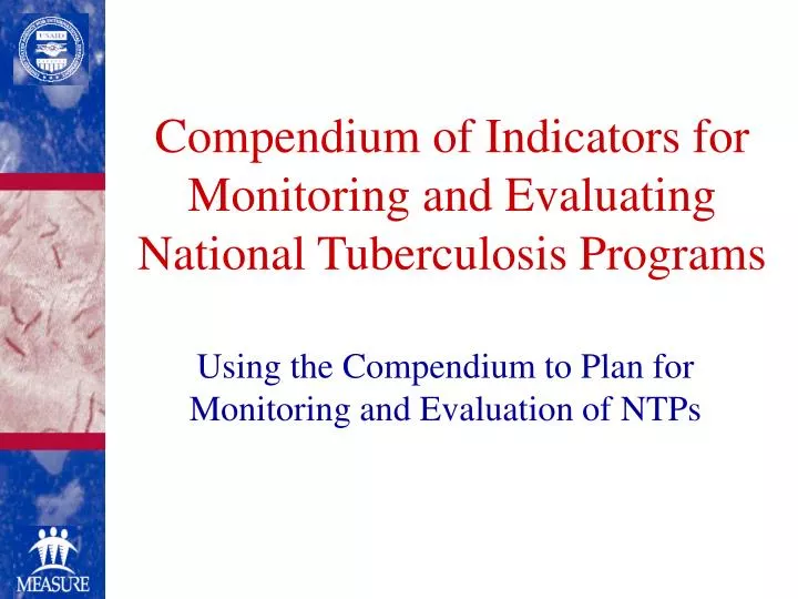 compendium of indicators for monitoring and evaluating national tuberculosis programs