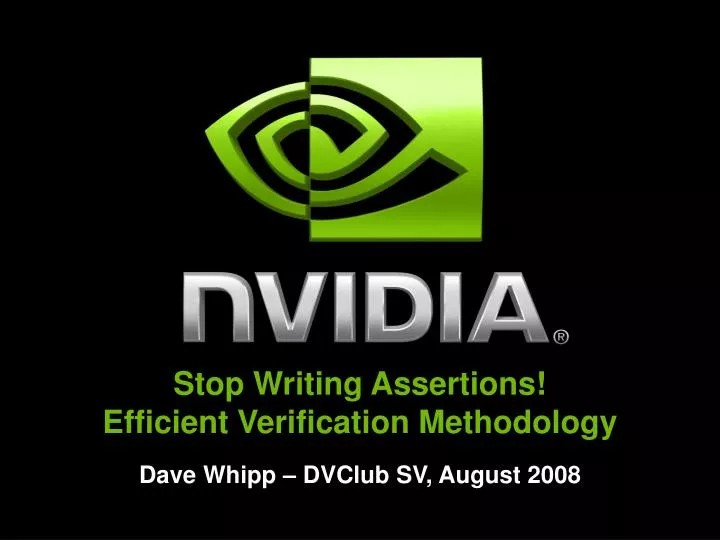 stop writing assertions efficient verification methodology