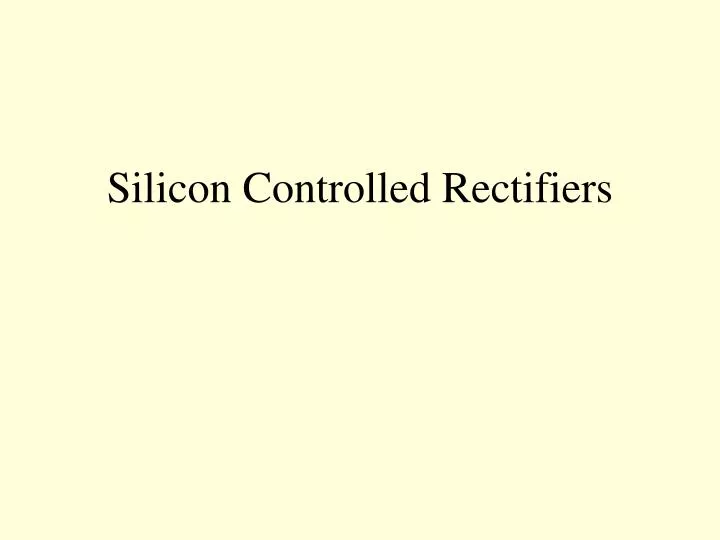 silicon controlled rectifiers