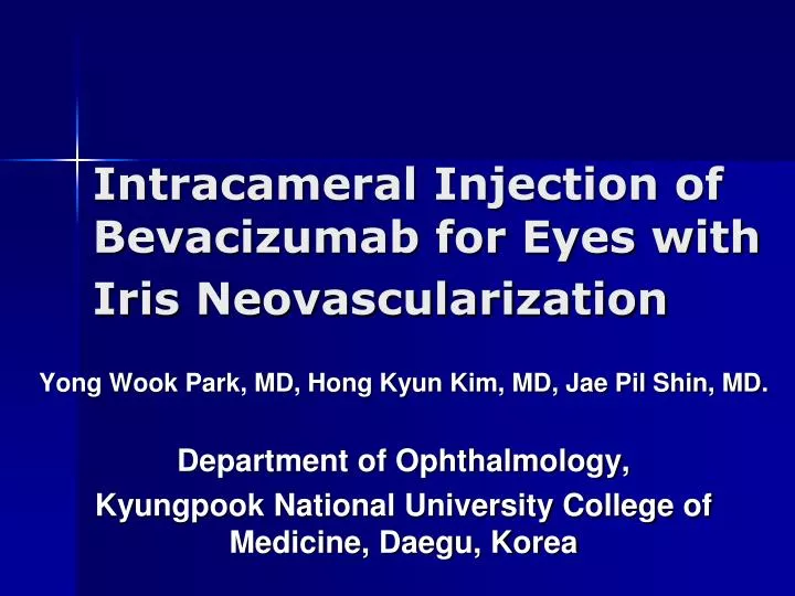 intracameral injection of bevacizumab for eyes with iris neovascularization