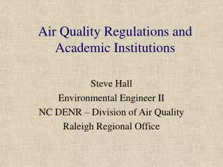 Air Quality Regulations and Academic Institutions