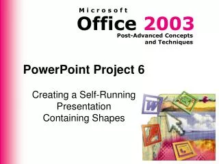 PowerPoint Project 6