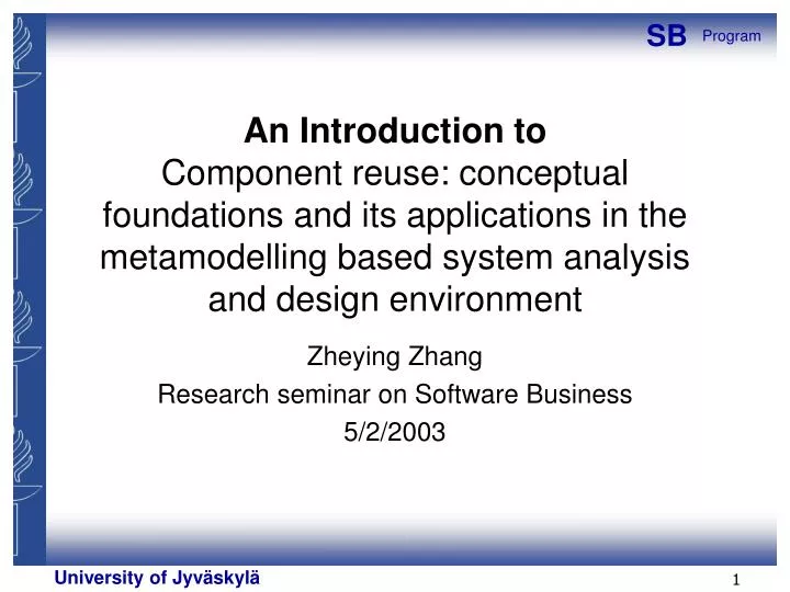 zheying zhang research seminar on software business 5 2 2003