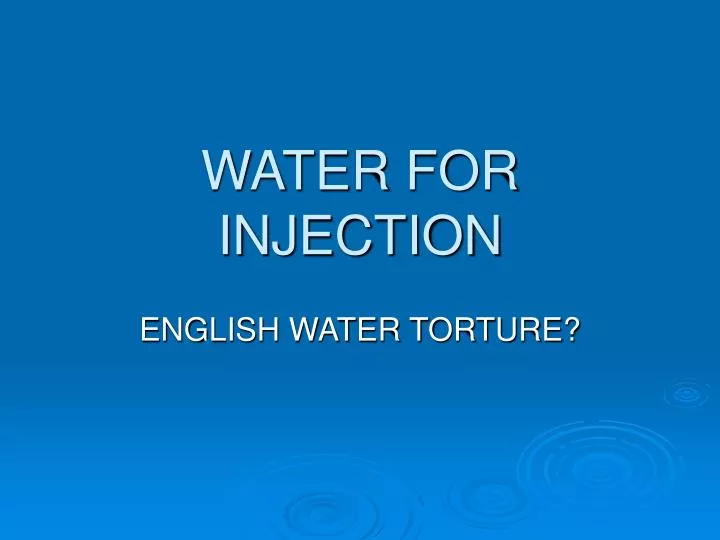 water for injection
