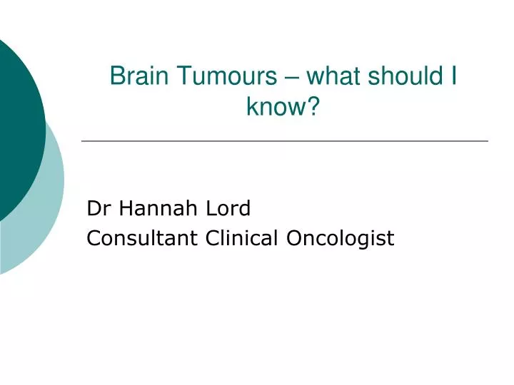 brain tumours what should i know