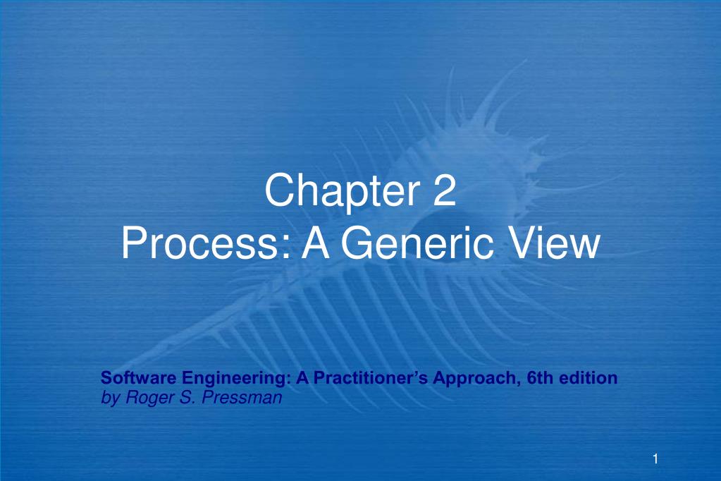 PPT - Chapter 2 Process: A Generic View PowerPoint Presentation, free ...