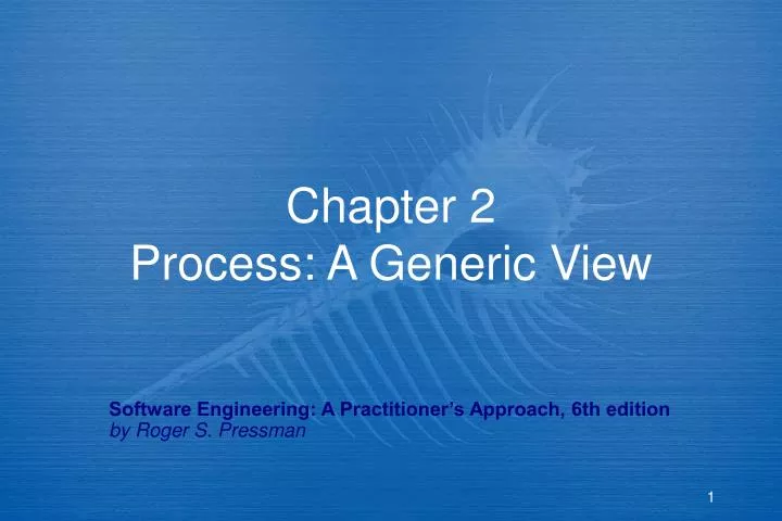 chapter 2 process a generic view