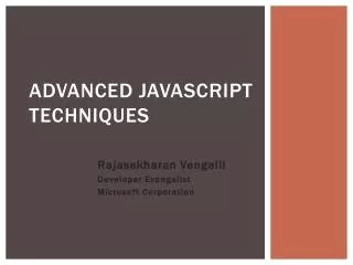 Advanced JavaScript Techniques