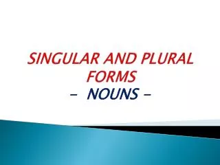 singular and plural forms