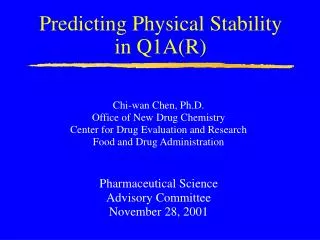 Predicting Physical Stability in Q1A(R)