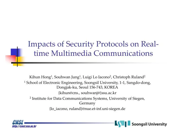impacts of security protocols on real time multimedia communications