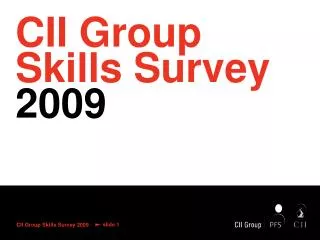 CII Group Skills Survey 2009