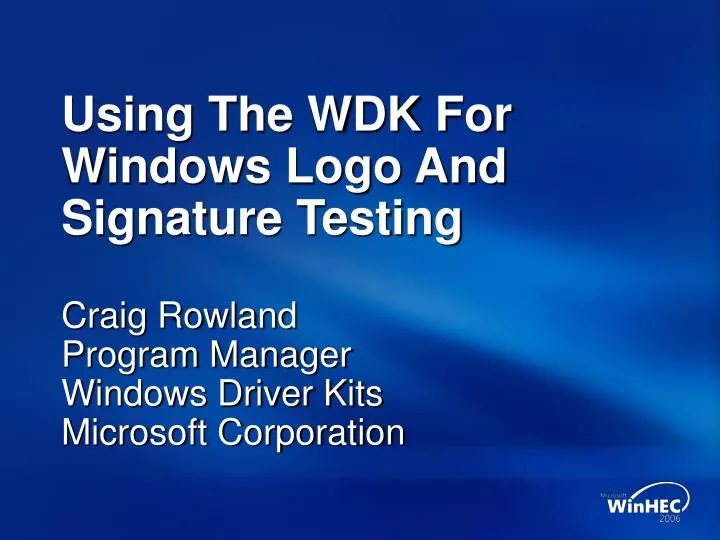 using the wdk for windows logo and signature testing