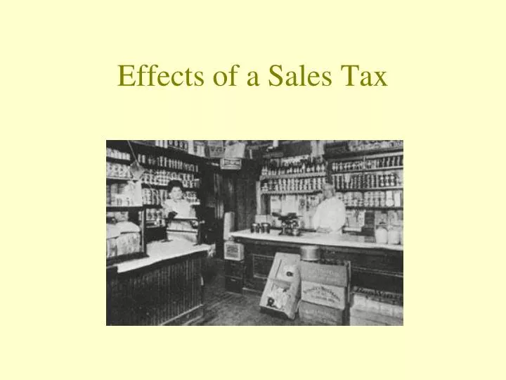 effects of a sales tax