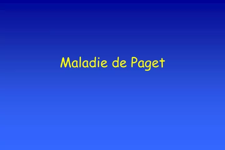 maladie de paget