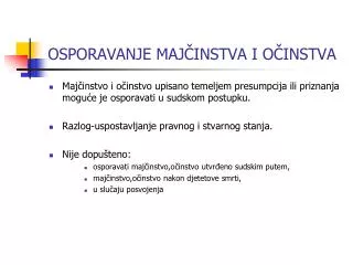osporavanje maj instva i o instva