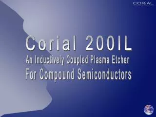 Corial 200IL
