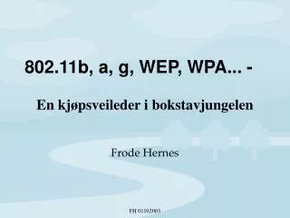 802 11b a g wep wpa