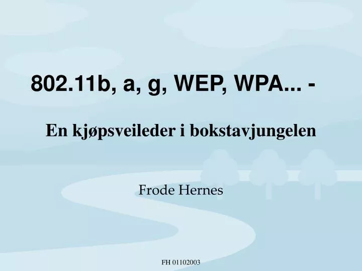 802 11b a g wep wpa