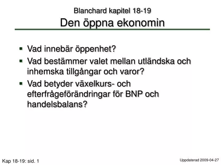 blanchard kapitel 18 19 den ppna ekonomin