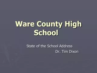 Ware County High School