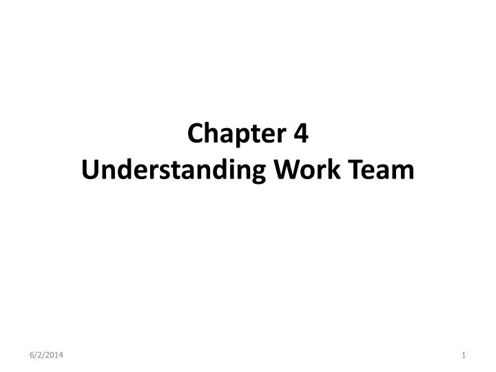 chapter 4 understanding work team