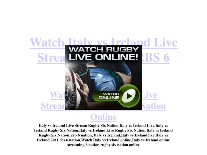 watch italy vs ireland live streaming rugby rbs 6 nation online