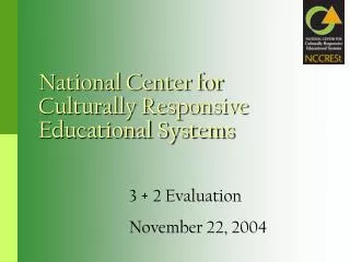 National Center for Culturally Responsive Educational Systems