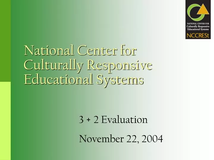 national center for culturally responsive educational systems