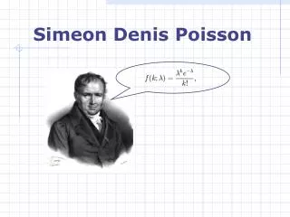 Simeon Denis Poisson