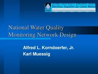 National Water Quality Monitoring Network Design