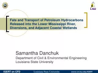 Fate and Transport of Petroleum Hydrocarbons Released into the Lower Mississippi River